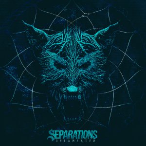 Separations - Dream Eater [2015]