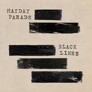 Mayday Parade - Black Lines [2015]