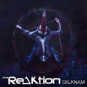 The Reaktion - Selknam [2015]
