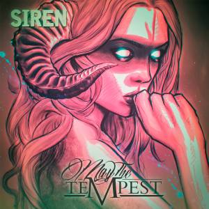 May The Tempest - Siren (EP) [2015]