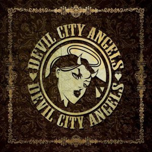 Devil City Angels - Devil City Angels [2015]