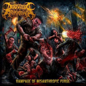 Disgruntled Anthropophagi - Rampage Of Misanthropic Purge [2015]