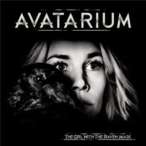Avatarium - The Girl With The Raven Mask (2015)