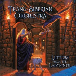 Trans-Siberian Orchestra - Letters From The Labyrinth (2015)