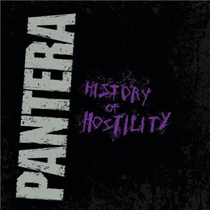 Pantera - History of Hostility (2015)